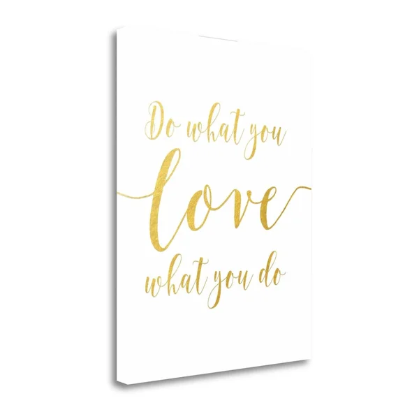 37x22 x 29x22 Do What You Love - Gold by Tara Moss Fine Art Giclee Print