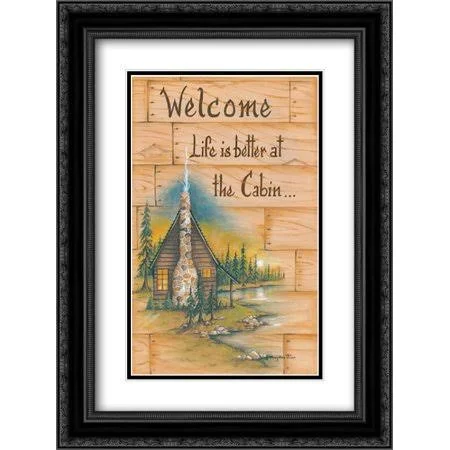 Life Is Better at The Cabin 2X Matted 18x24 Black Ornate Framed Art Print by June, Mary Ann