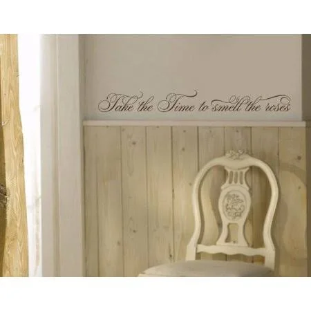 Take The Time to Smell The Roses Wall Decal - Wall Decal, Sticker, Mural Vinyl Art Home Decor, Quotes and Sayings - 4180 - Dark